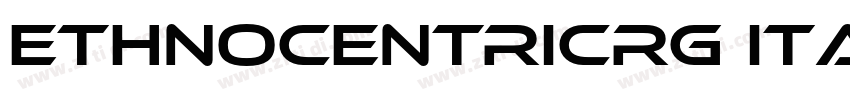 EthnocentricRg Itali字体转换